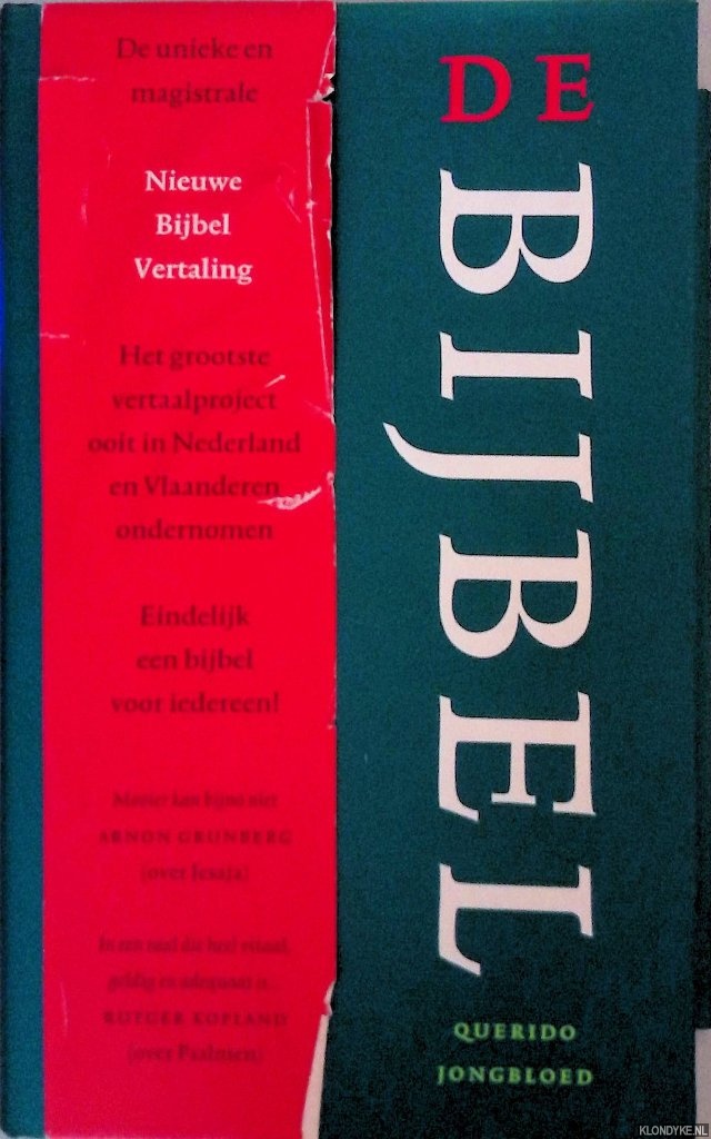 Scholma, R.A. - en anderen - De Bijbel: Tekst Nederlandse Bijbelgenootschap