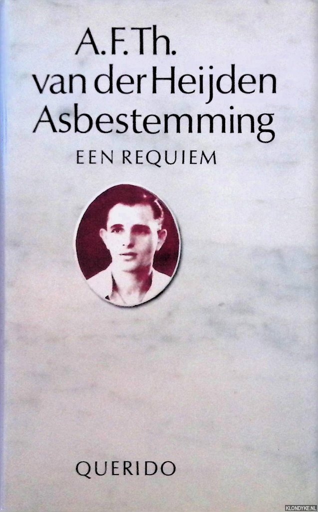 Heijden, A.F.T. van der - Asbestemming: een requiem