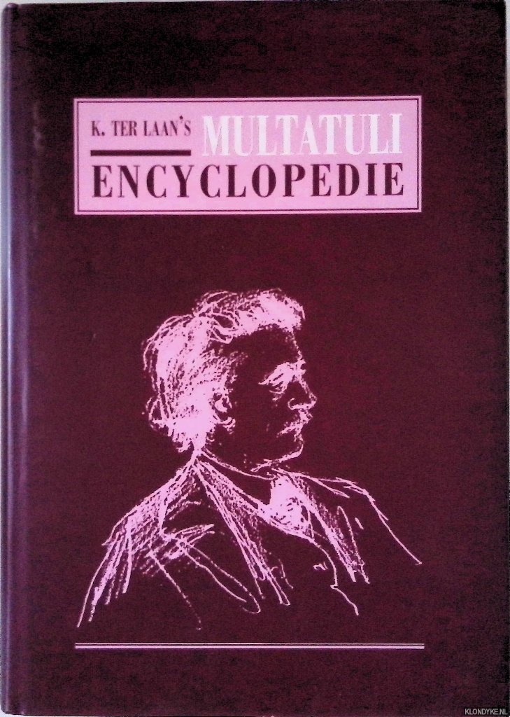 Laan, K. ter - Multatuli encyclopedie