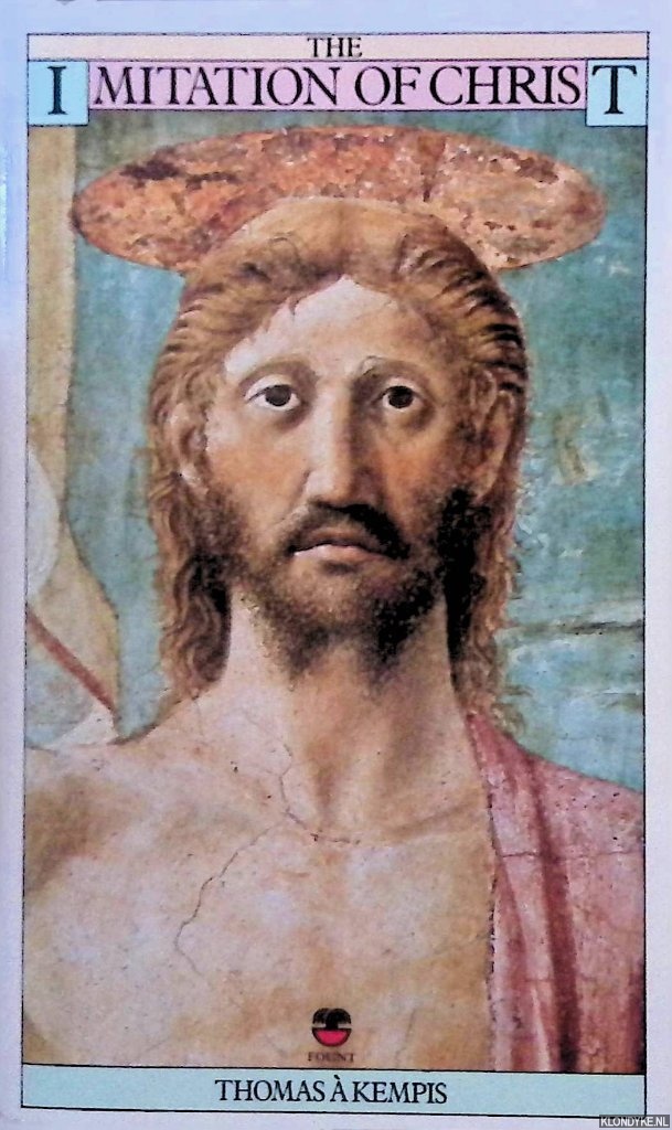 Kempis, Thomas  - The Imitation of Christ