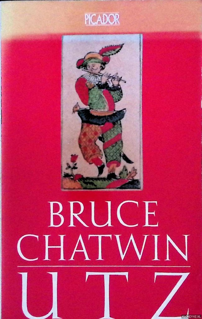 Chatwin, Bruce - Utz