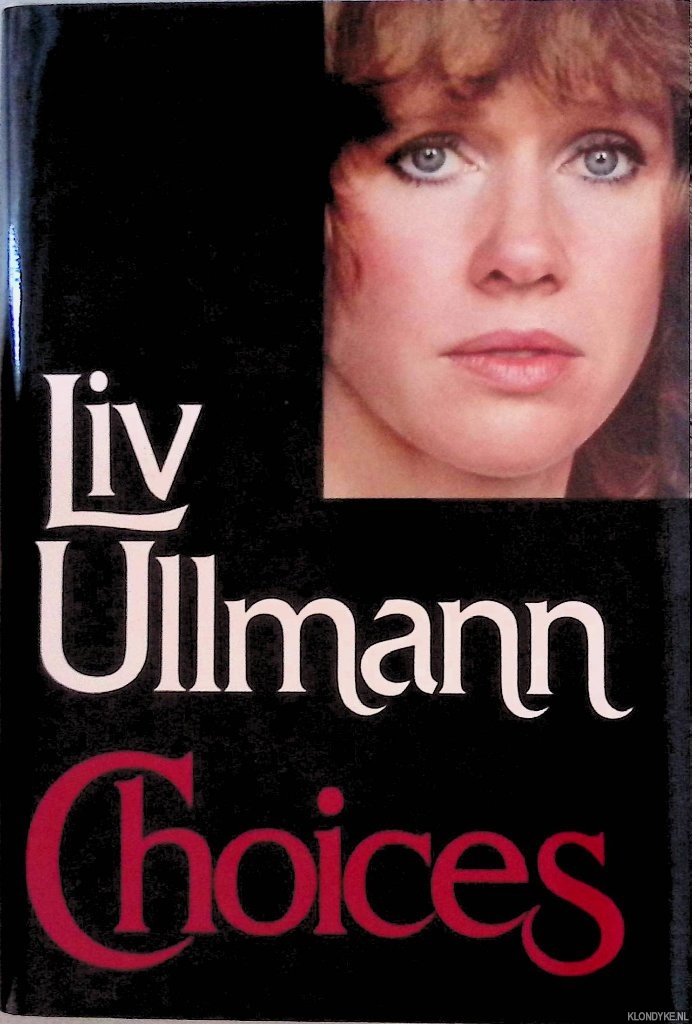 Ullmann, Liv - Choices