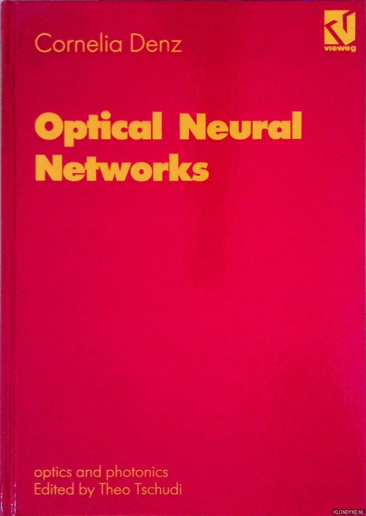 Denz, Cornelia - Optical Neural Networks