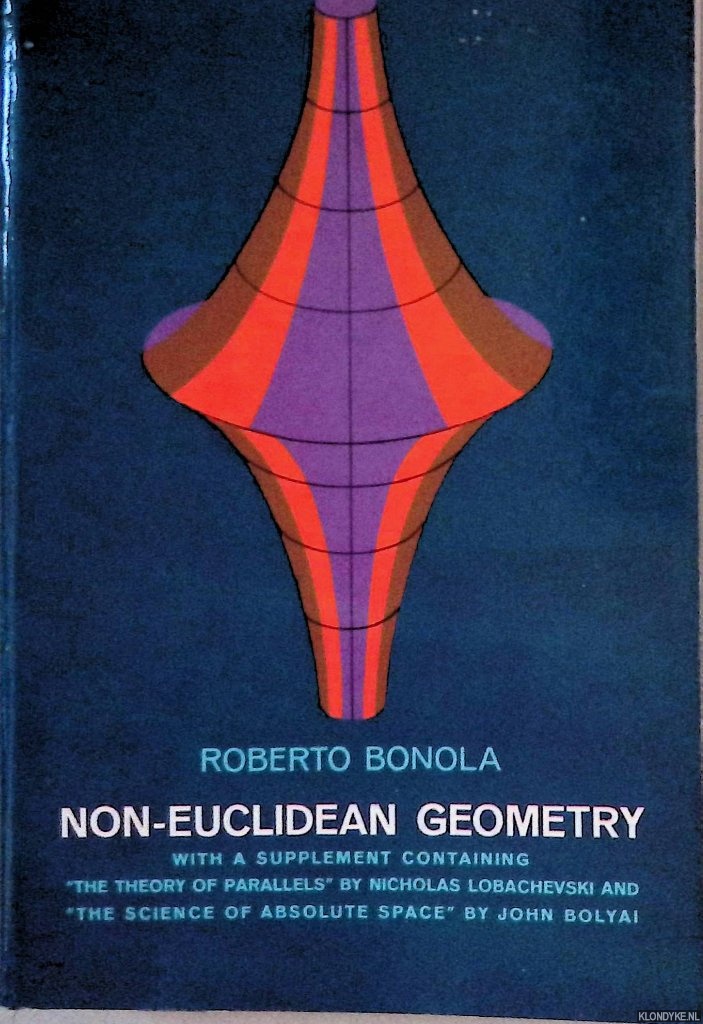 Bonola, Roberto - Non-Euclidean Geometry