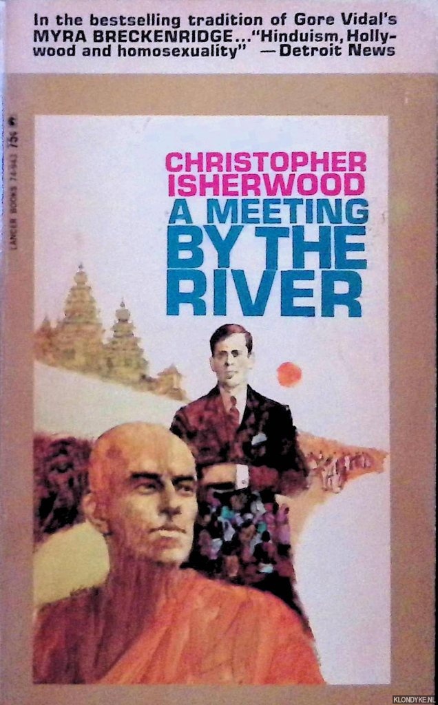 Isherwood, Christopher - A Meeting by the River