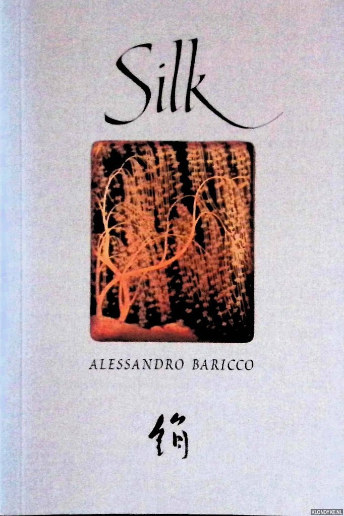 Baricco, Alessandro - Silk