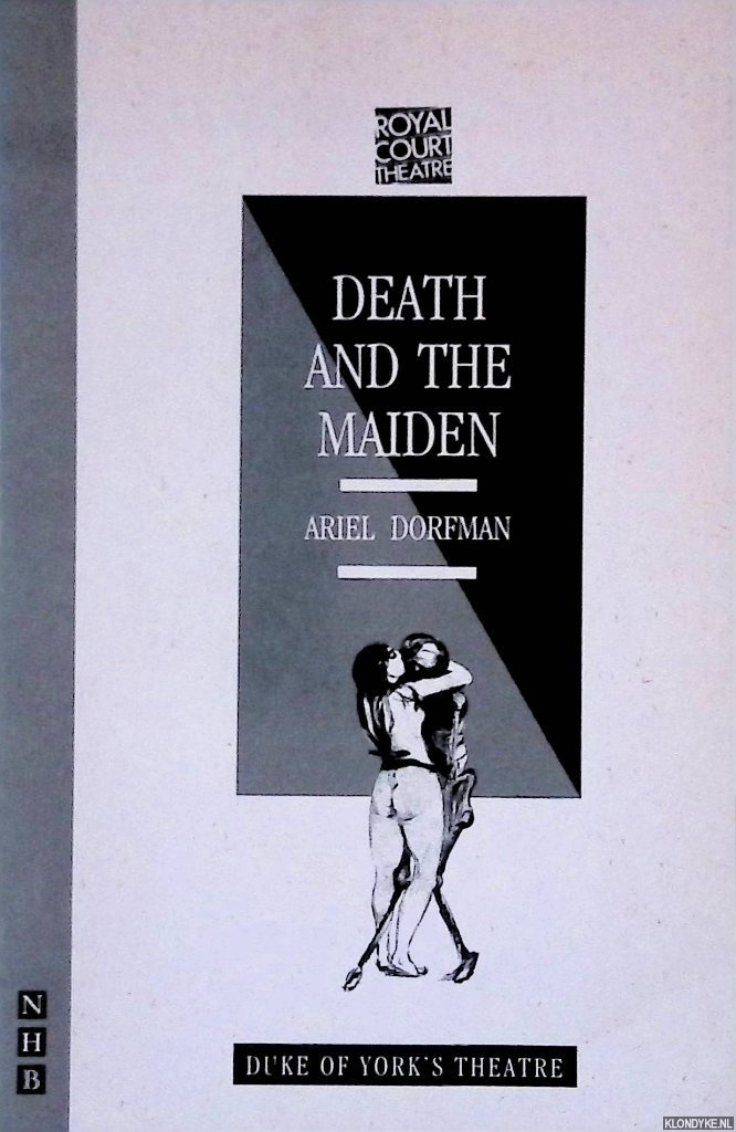 Dorfman, Ariel - Death and the Maiden