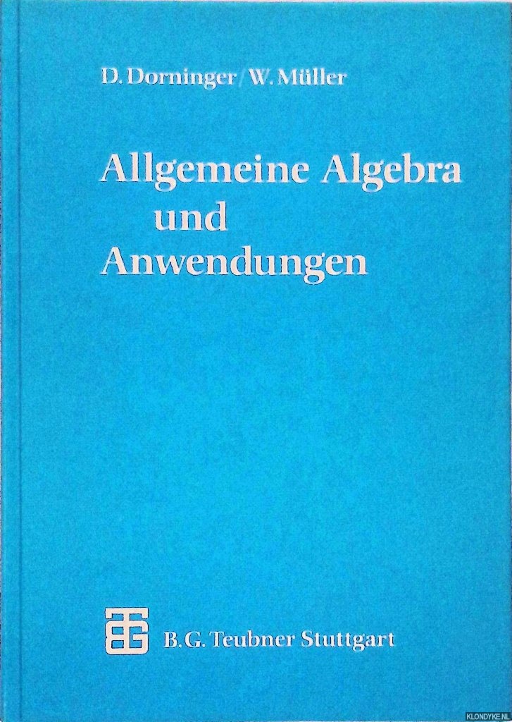 Dorninger, D. & W. Mller - Allgemeine Algebra und Anwendungen