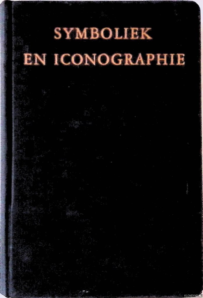 Timmers, J.J.M. - Symboliek en iconografie der christelijke kunst