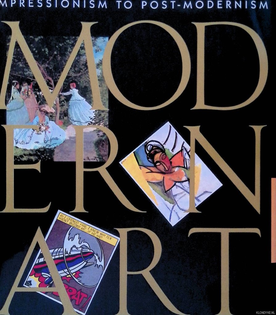 Britt, David (editor) - Modern Art: Impressionism to Post-Modernism
