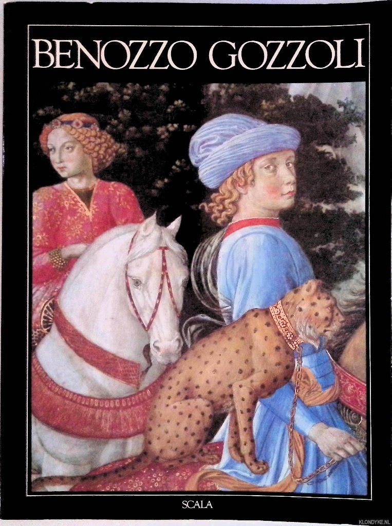 Luchinat, Cristina Acidini - Benozzo Gozzoli