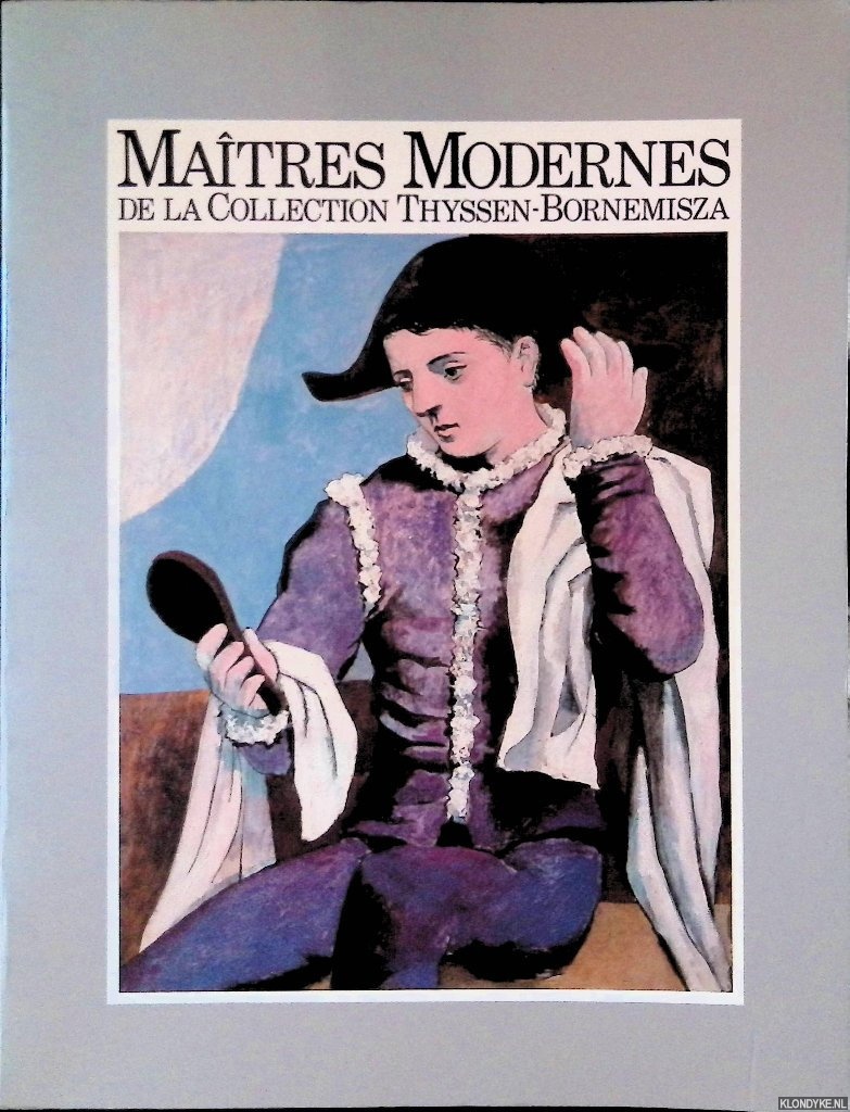 Pirovano, Carlo - Matres modernes de la collection Thyssen-Bornemisza