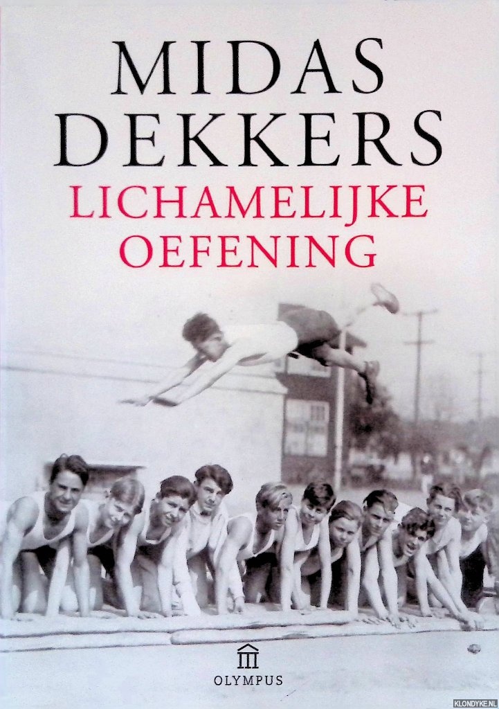 Dekkers, Midas - Lichamelijke oefening