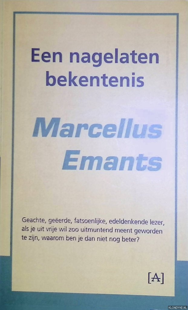 Emants, Marcellus - Een nagelaten bekentenis