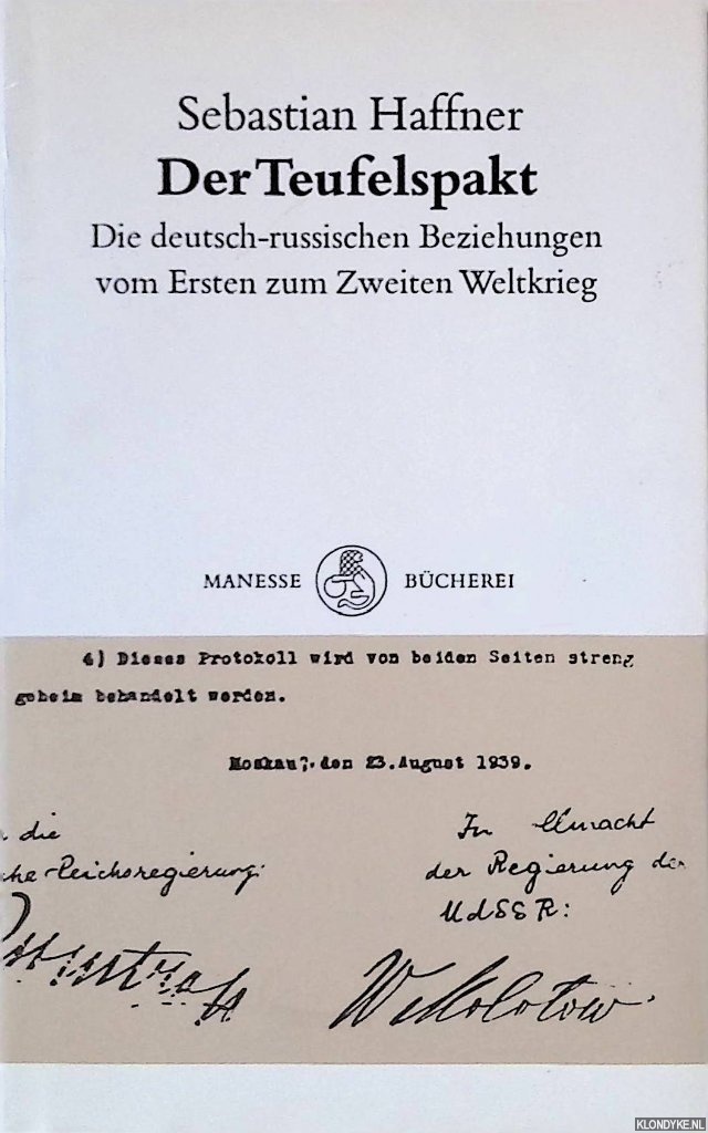 Haffner, Sebastian - Der Teufelspakt: Die deutsch-russischen Beziehungen vom Ersten zum Zweiten Weltkrieg