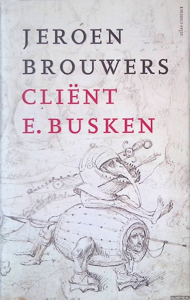 Brouwers, Jeroen - Clint E. Busken