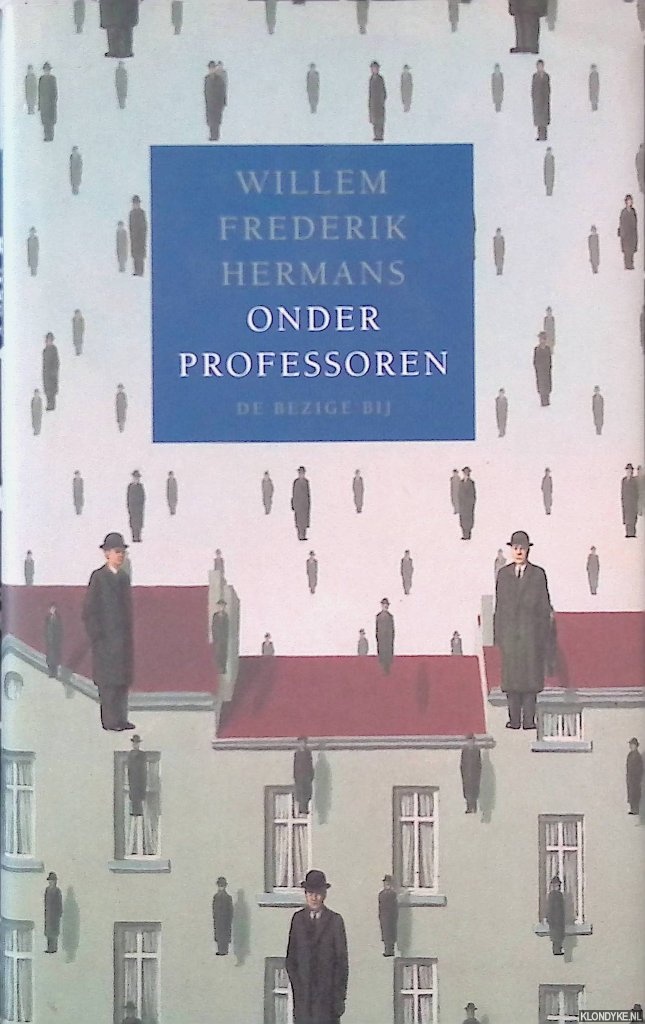 Hermans, Willem Frederik - Onder professoren