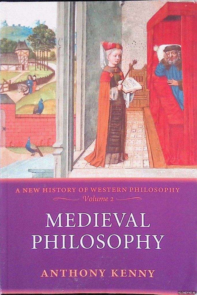 Kenny, Anthony - Medieval Philosophy