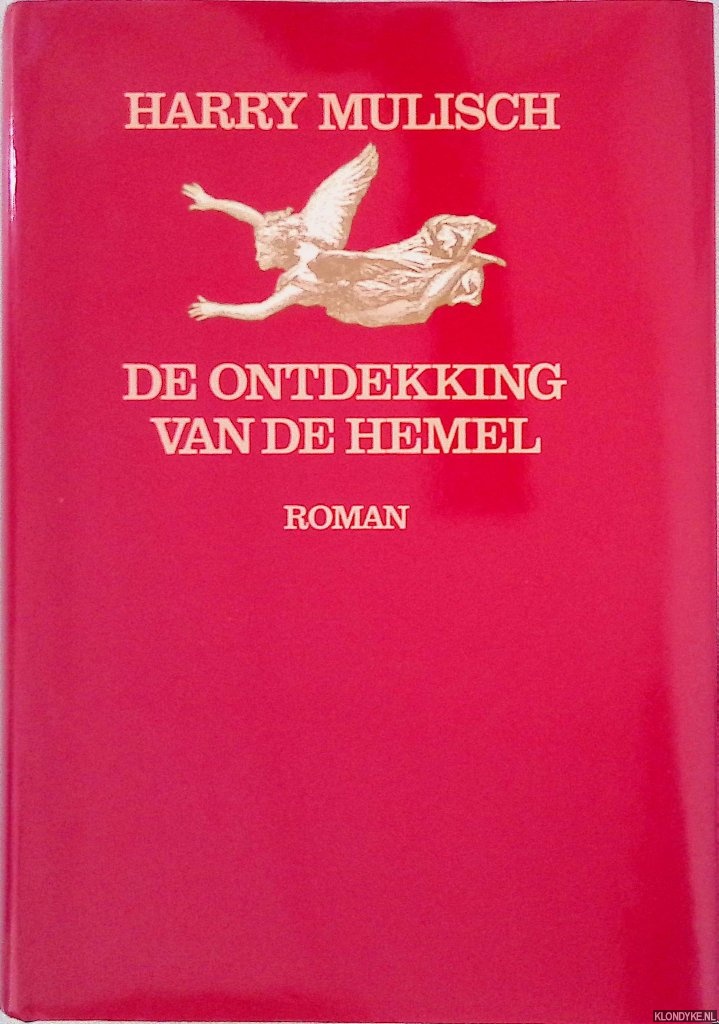 Mulisch, Harry - De ontdekking van de hemel - 1e druk