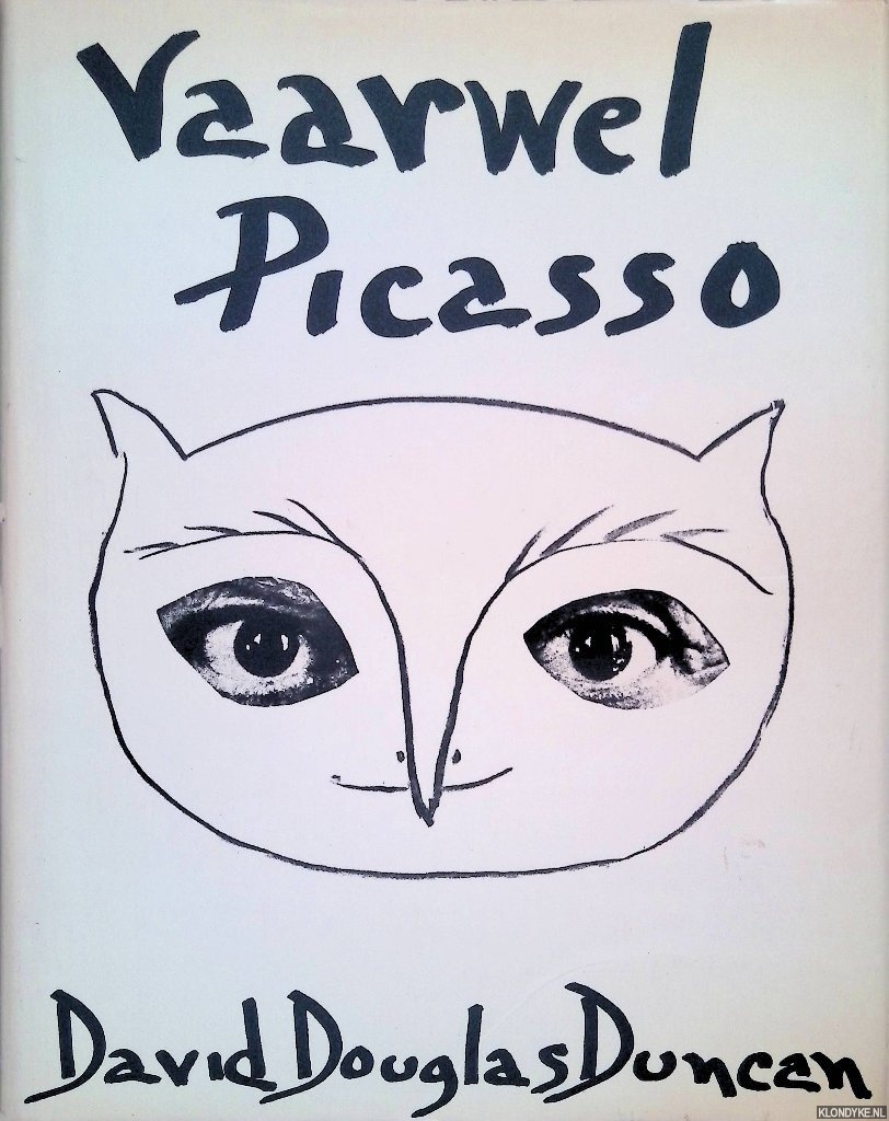 Duncan, David Douglas - Vaarwel Picasso