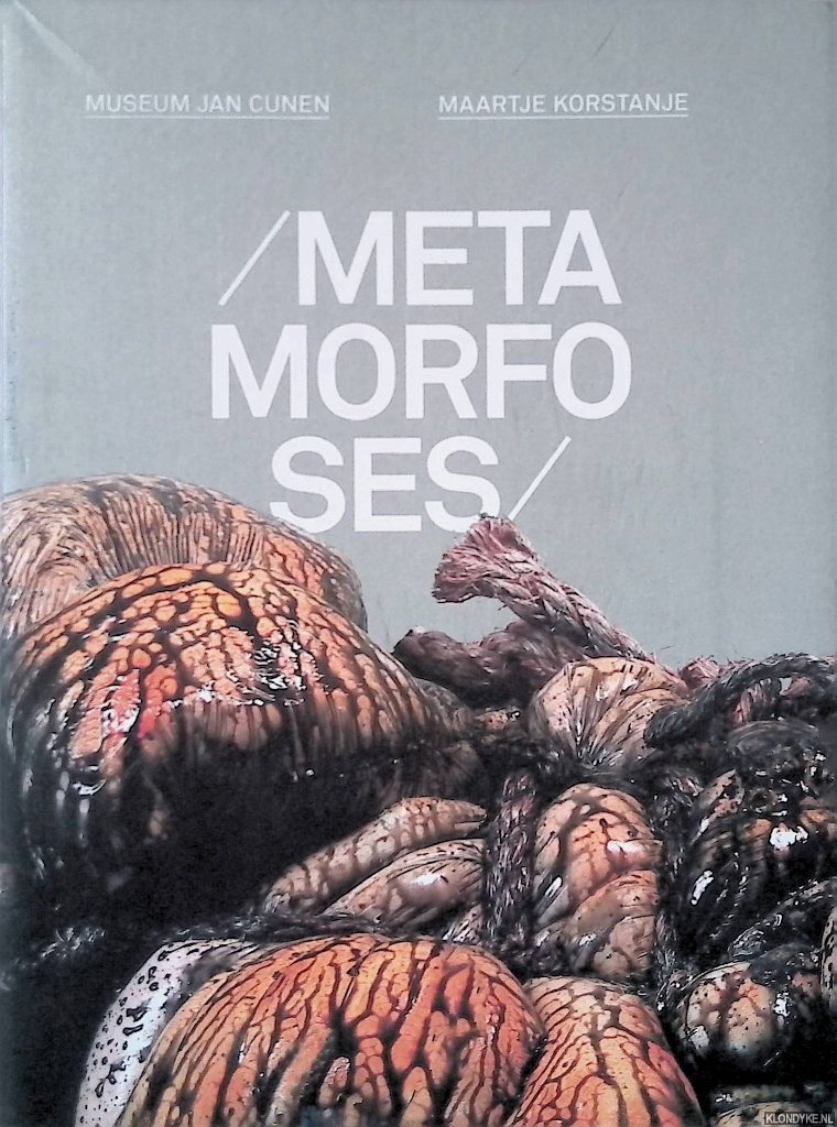 Borg, Lucette ter - en anderen - Metamorfoses: Maartje Korstanje
