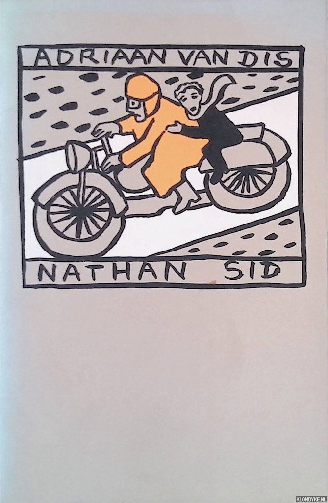Dis, Adriaan van - Nathan Sid *EERSTE DRUK*