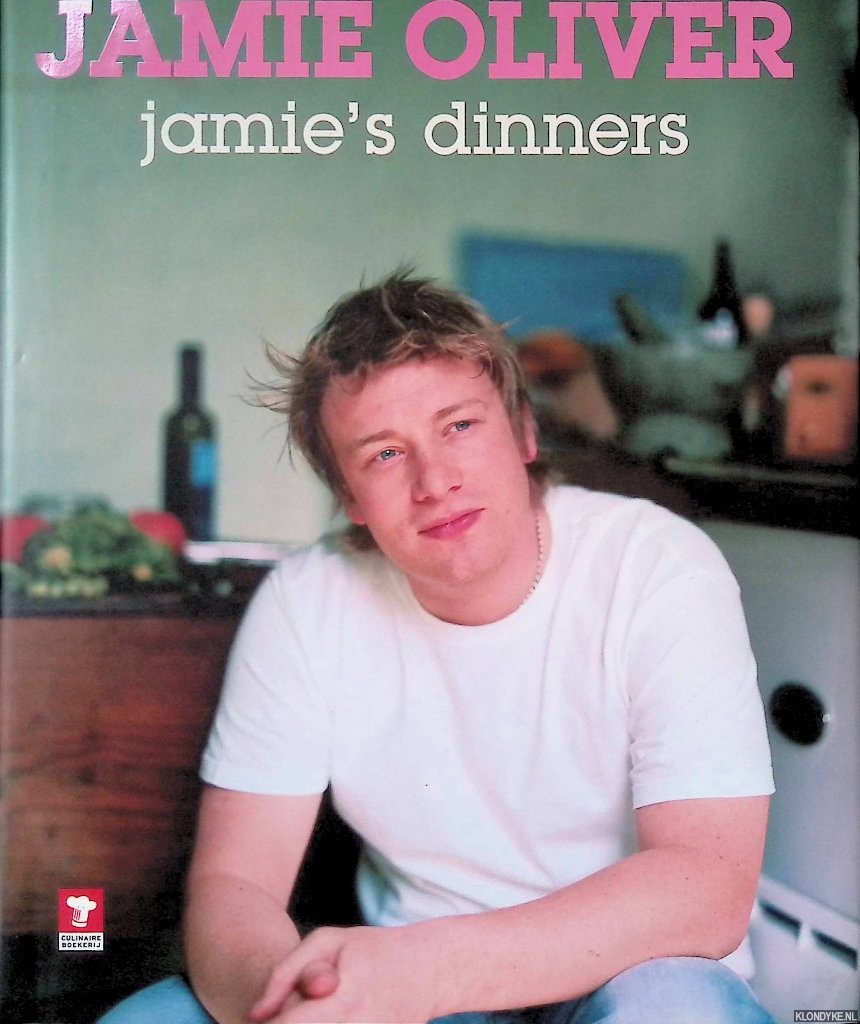 Oliver, Jamie - Jamie's dinners - Nederlandstalige editie