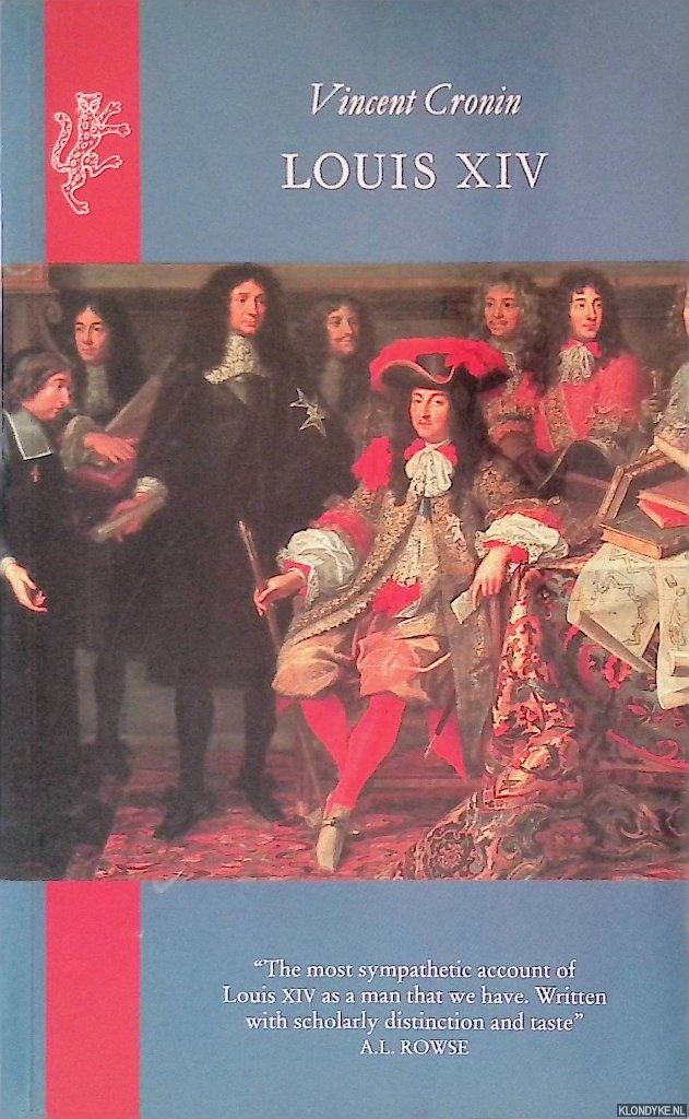 Cronin, Vincent - Louis XIV