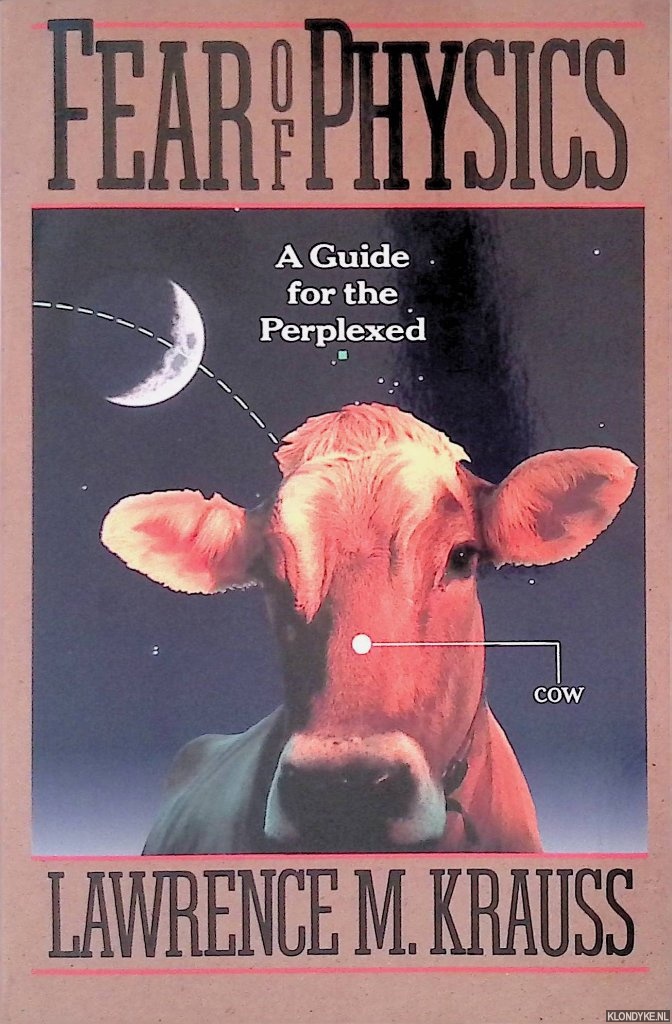 Krauss, Lawrence - Fear of Physics: A Guide for the Perplexed
