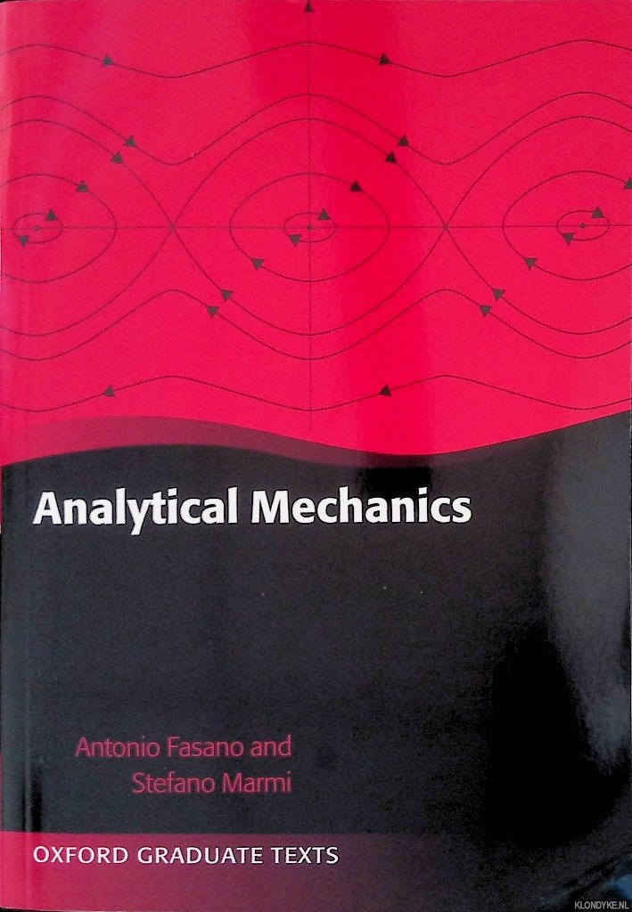 Fasano, Antonio & Stefano Marmi - Analytical Mechanics An Introduction