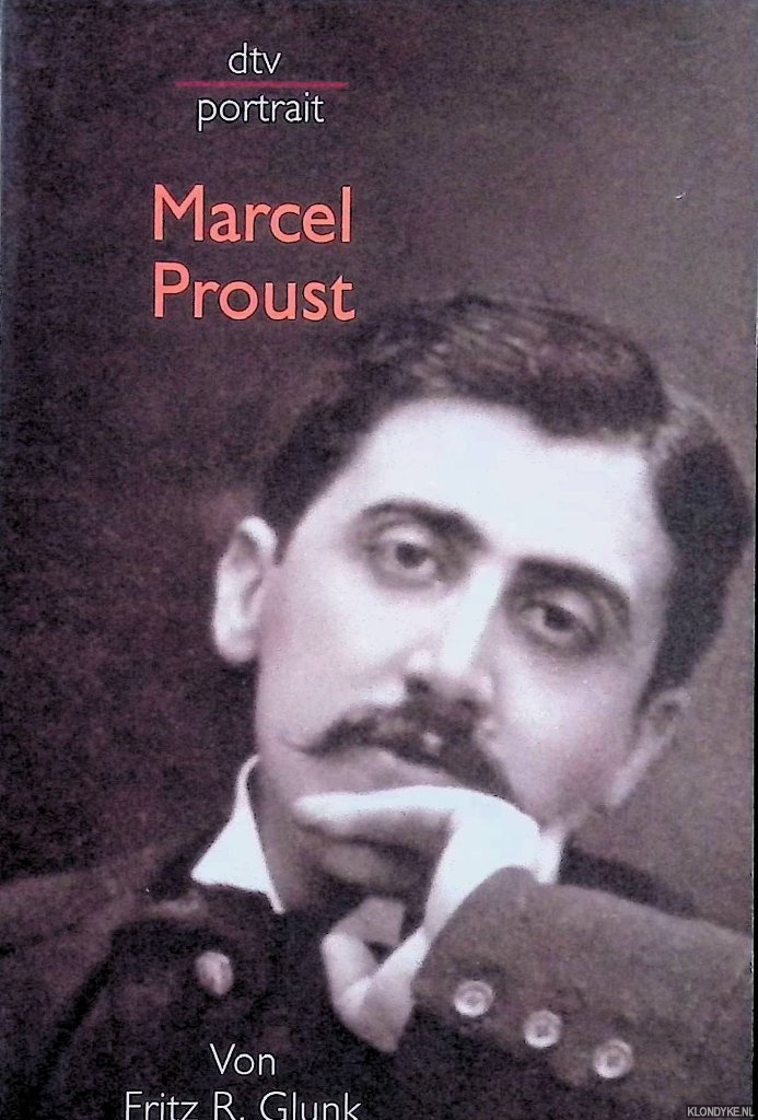 Glunk, Fritz R. - Marcel Proust (German Edition)