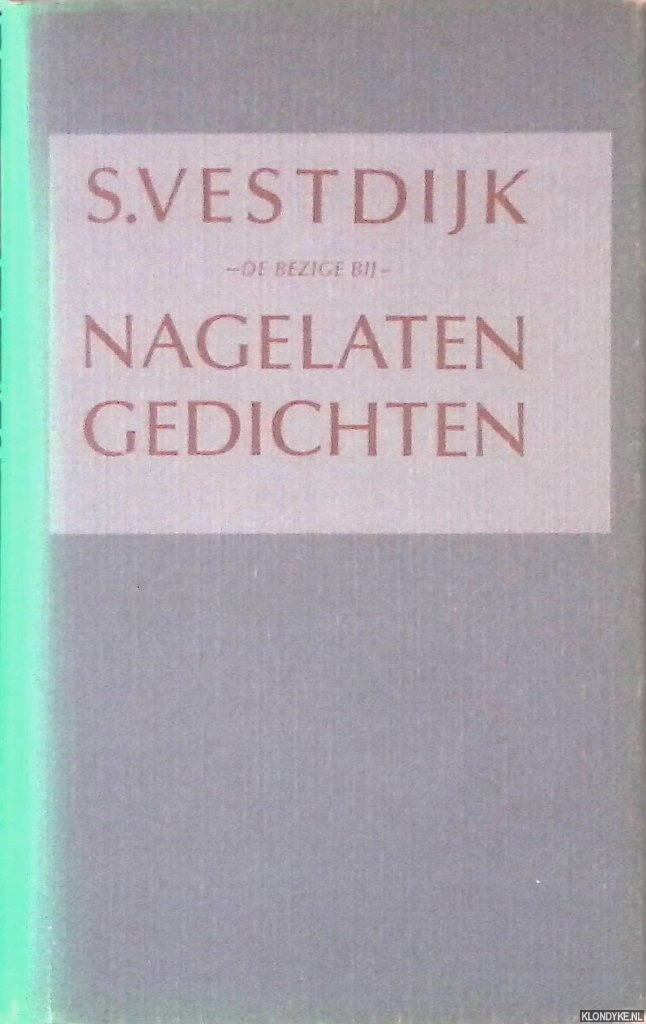 Vestdijk, Simon - Nagelaten gedichten