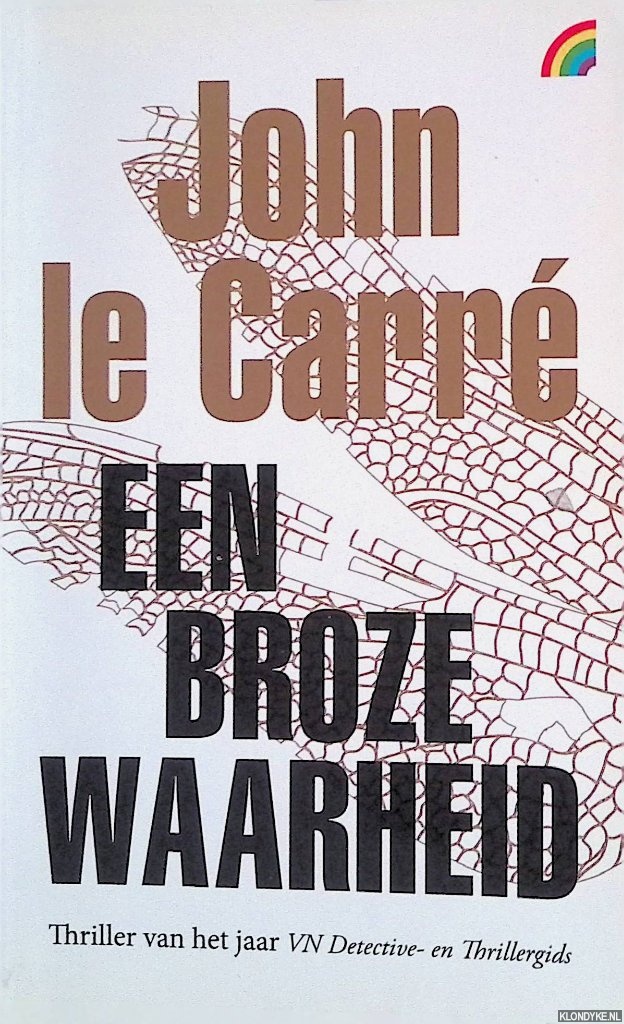 Carr, John le - Een broze waarheid