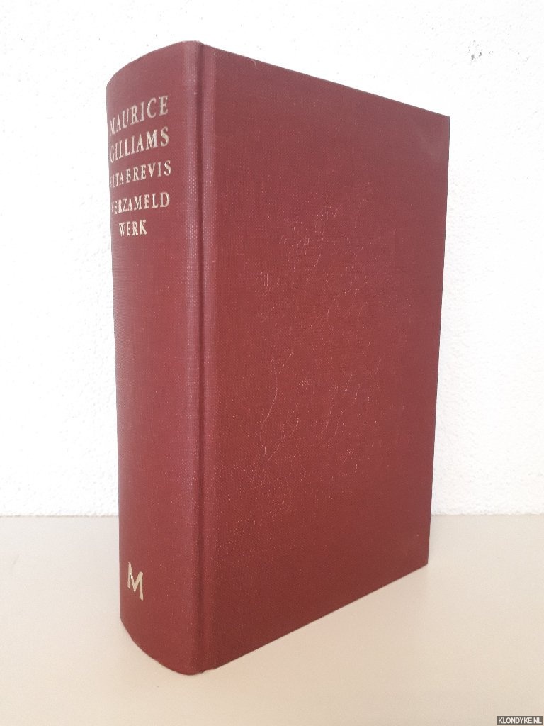 Gilliams, Maurice - Vita brevis: verzameld werk