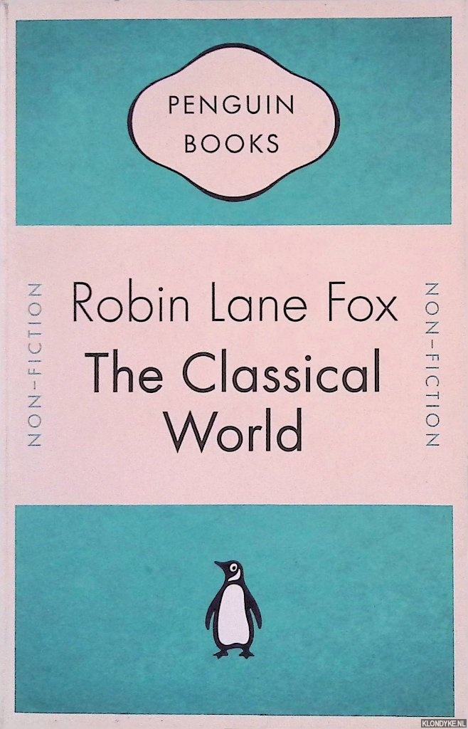 Fox, Robin Lane - The Classical World
