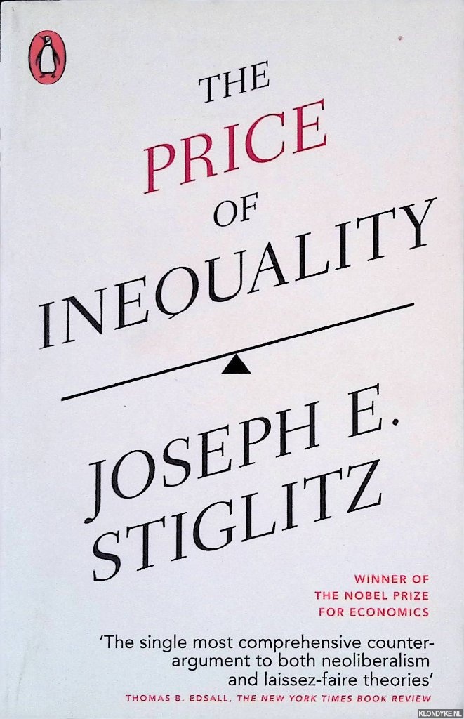 Stiglitz, Joseph E. - The Price of Inequality