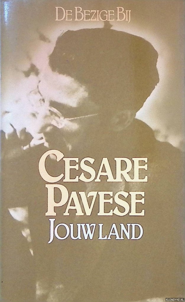 Pavese, Cesare - Jouw Land