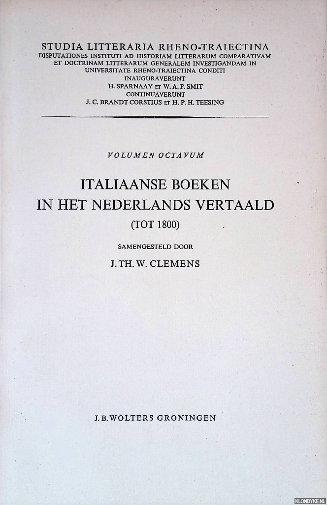 Clemens, J.Th.W. (samenstelling) - Italiaanse boeken in het Nederlands vertaald (tot 1800)