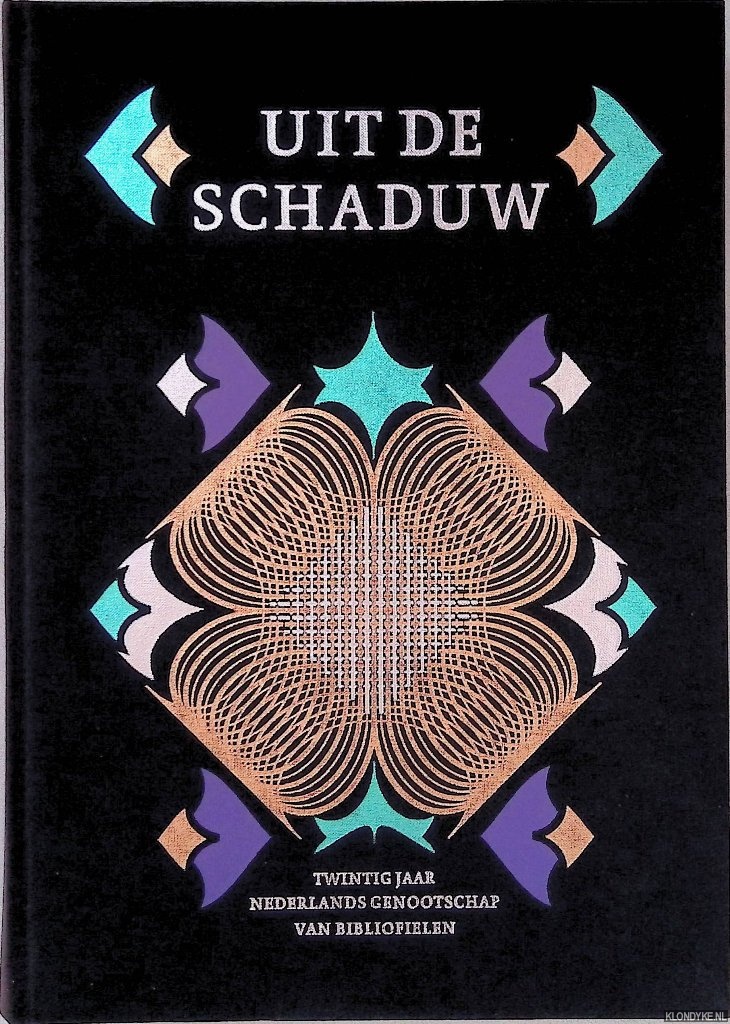 Bloemstaat, Edwin (eindredactie) - Uit de schaduw: twintig jaar Nederlands genootschap van bibliofielen