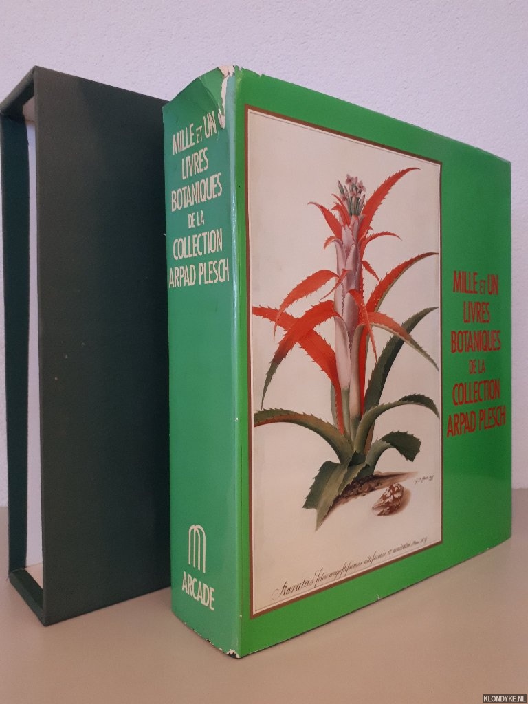 Plesch, A. - Mille et un livres botaniques