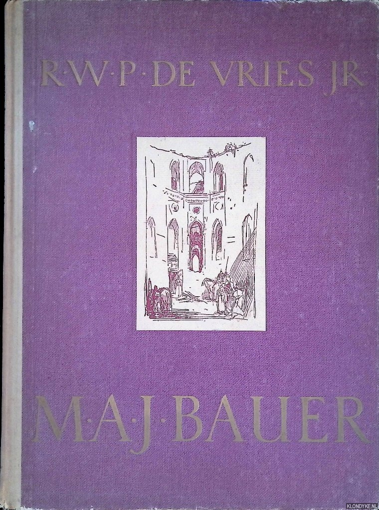 Vries Jr., R.W.P. de - M.A.J. Bauer
