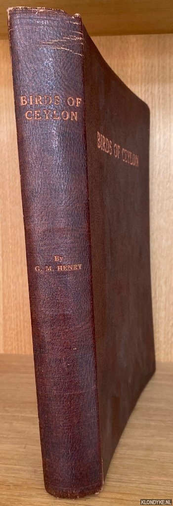 Henry, G.M. (plates) & W.E. Wait (text) - Coloured Plates of the Birds of Ceylon