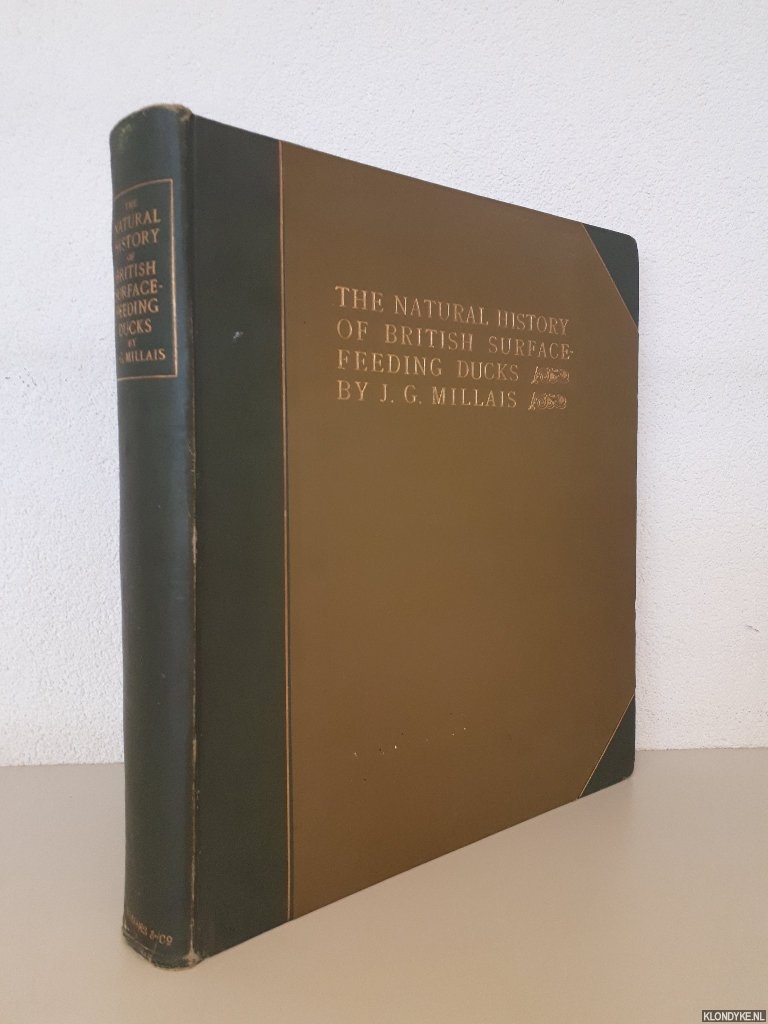 Millais, John Guille - The Natural History of the British Surface-feeding Ducks