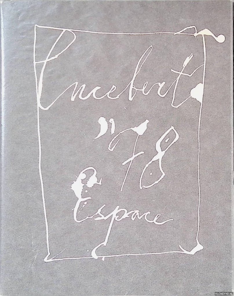 Lucebert - Lucebert ?78 Espace ?9.00 Lucebert '78 Espace aantal Categorie: Lucebert   Beschrijving