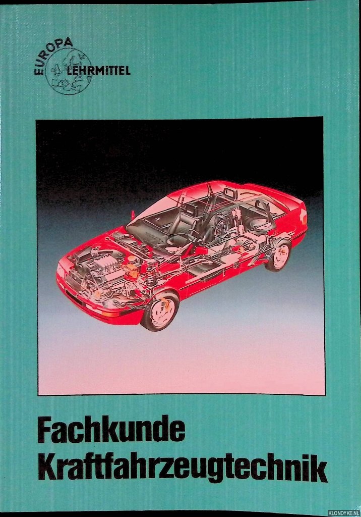 Gerschler, Hellmut - Fachkunde Kraftfahrzeugtechnik - 25. Auflage