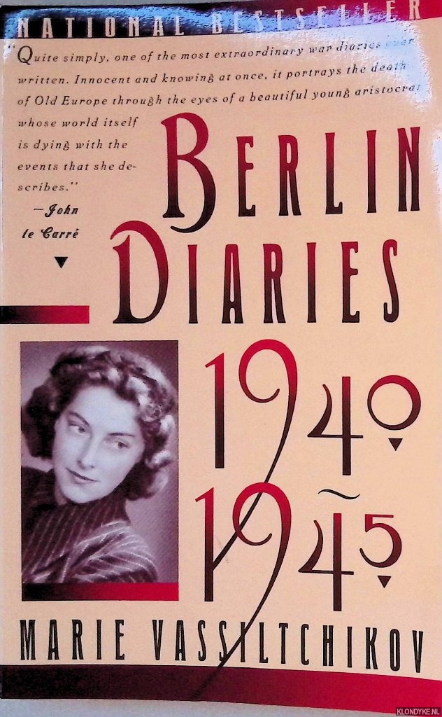 Vassiltchikov, Marie - Berlin Diaries 1940-1945