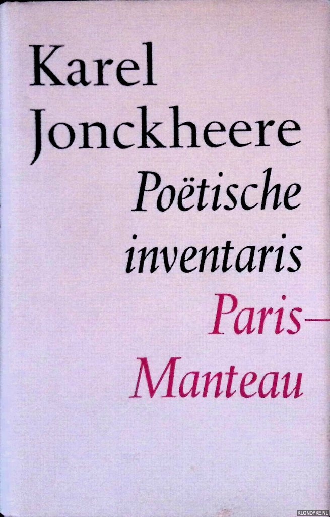 Jonckheere, Karel - Poetische inventaris 1932-1973
