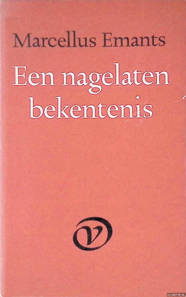 Emants, Marcellus - Een nagelaten bekentenis