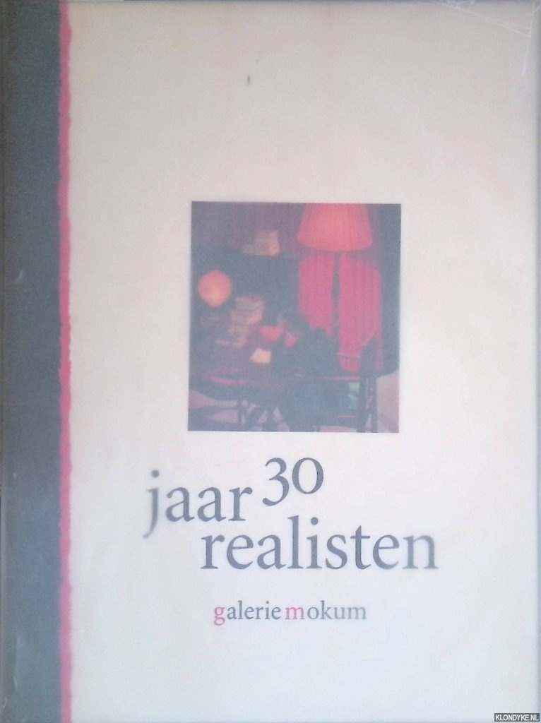Bouwman, Raymond - 30 jaar realisten
