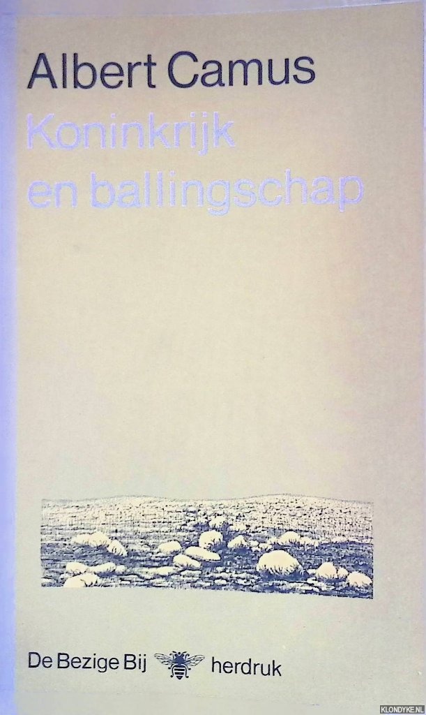 Camus, Albert - Koninkrijk en ballingschap